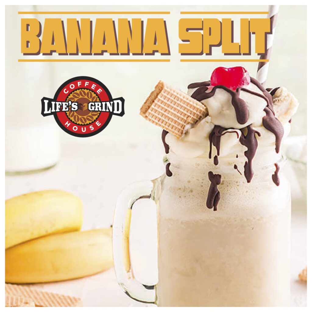 life's grind banana split